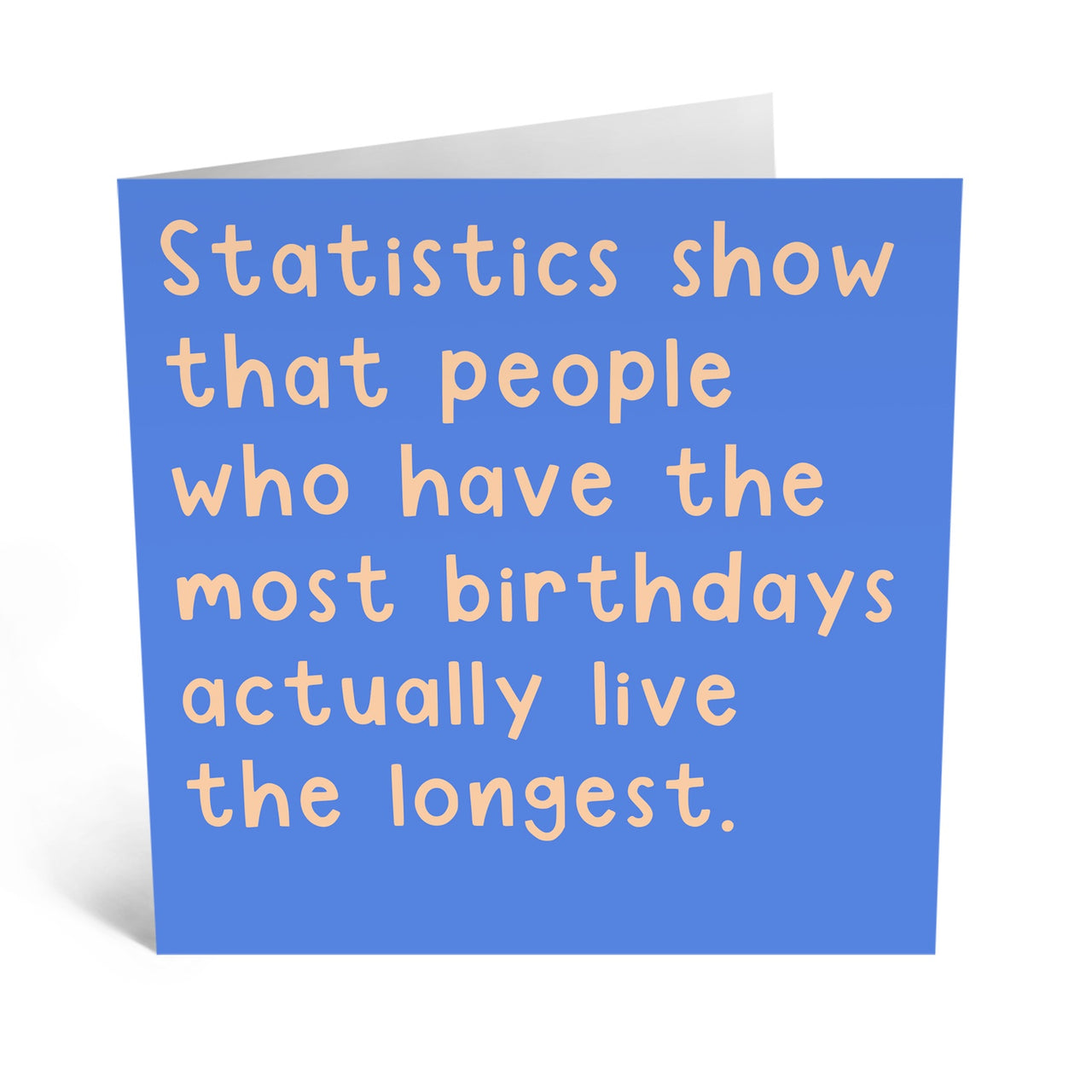 The Most Birthdays Card