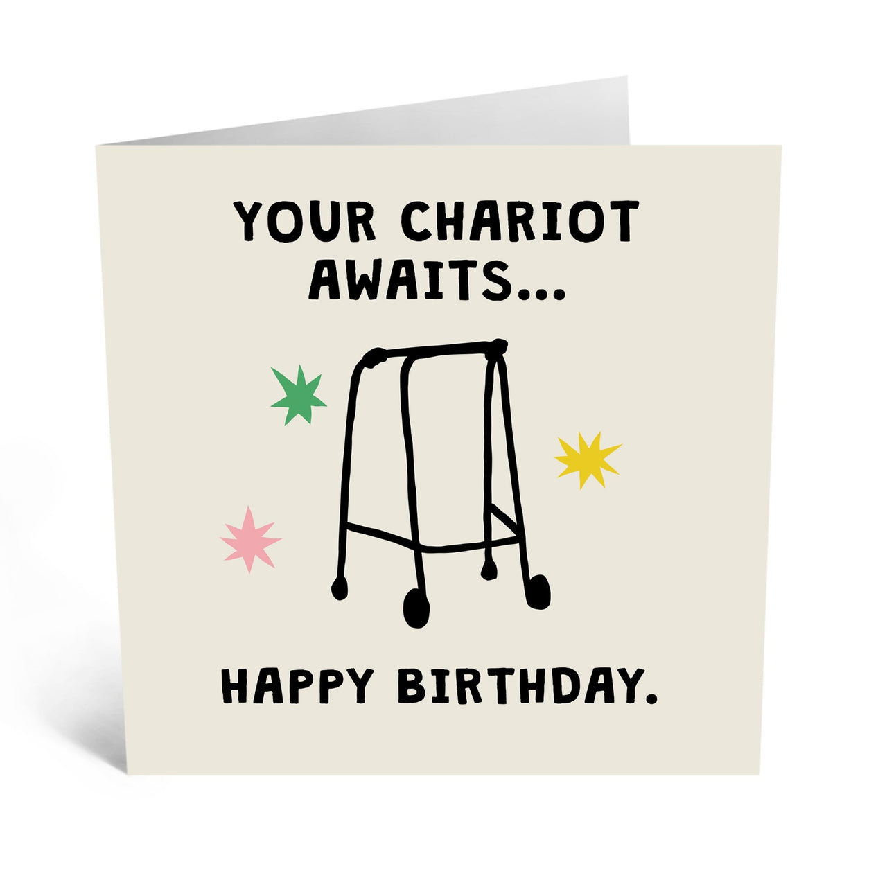 Your Chariot Awaits Happy Birthday Card