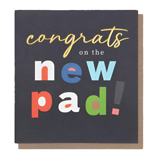 Congrats On The New Pad! Card