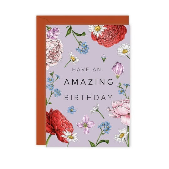 Champ de Fleur Have An Amazing Birthday Card