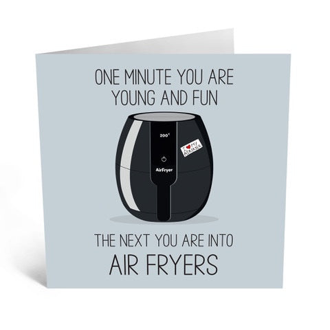 Air Fryers Birthday Card