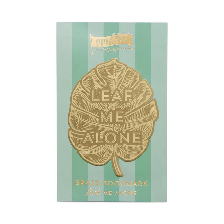 Brass Bookmark - Leaf Me Alone