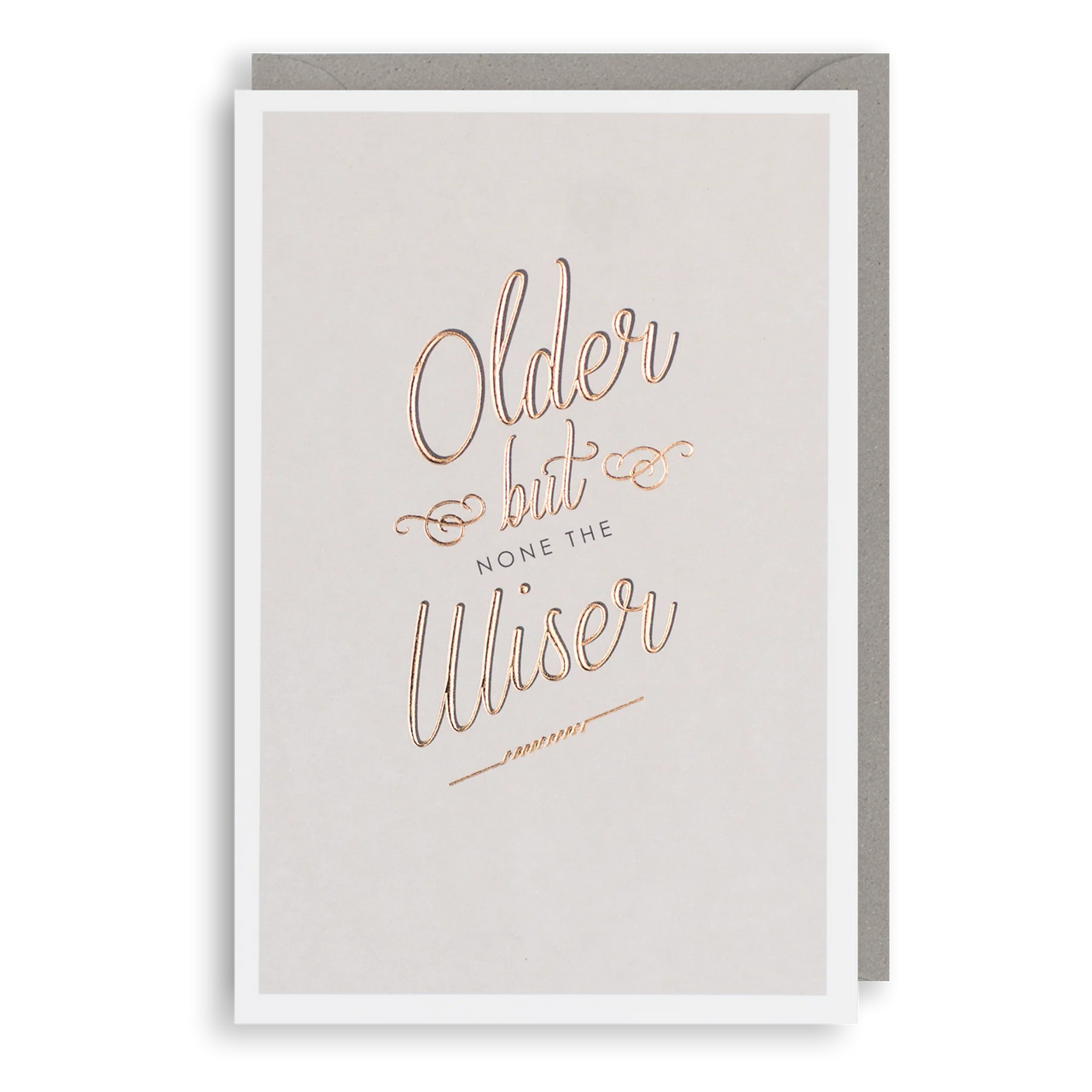 Older and Wiser Card