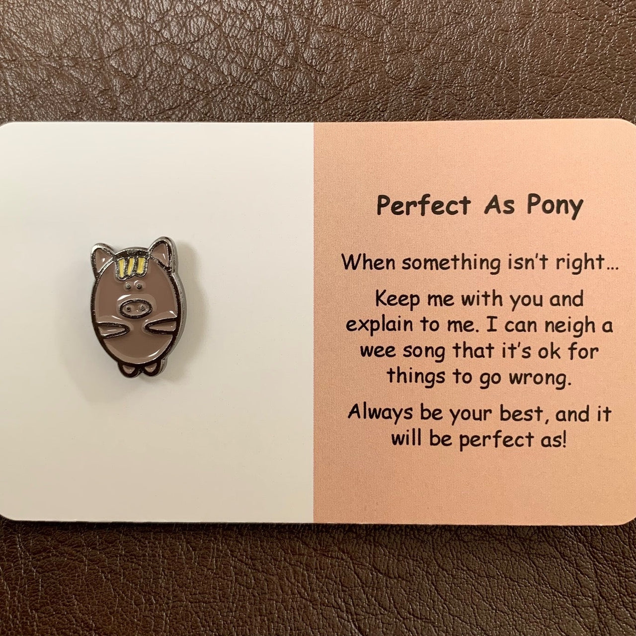 Little Joys Pin - Perfect As Pony