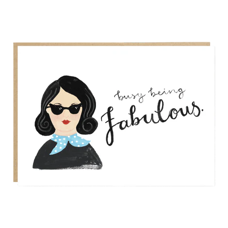 Busy Being Fabulous Card - Ellen