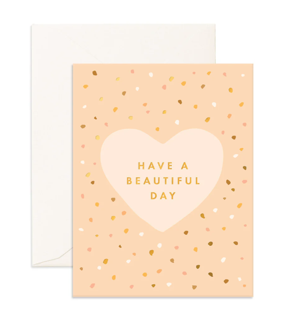 Have A Beautiful Day Sprinkles Greeting Card