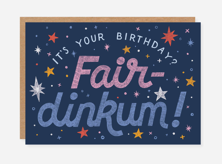 Fair Dinkum Birthday Card