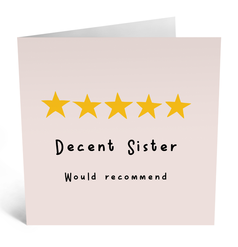 Decent Sister Card