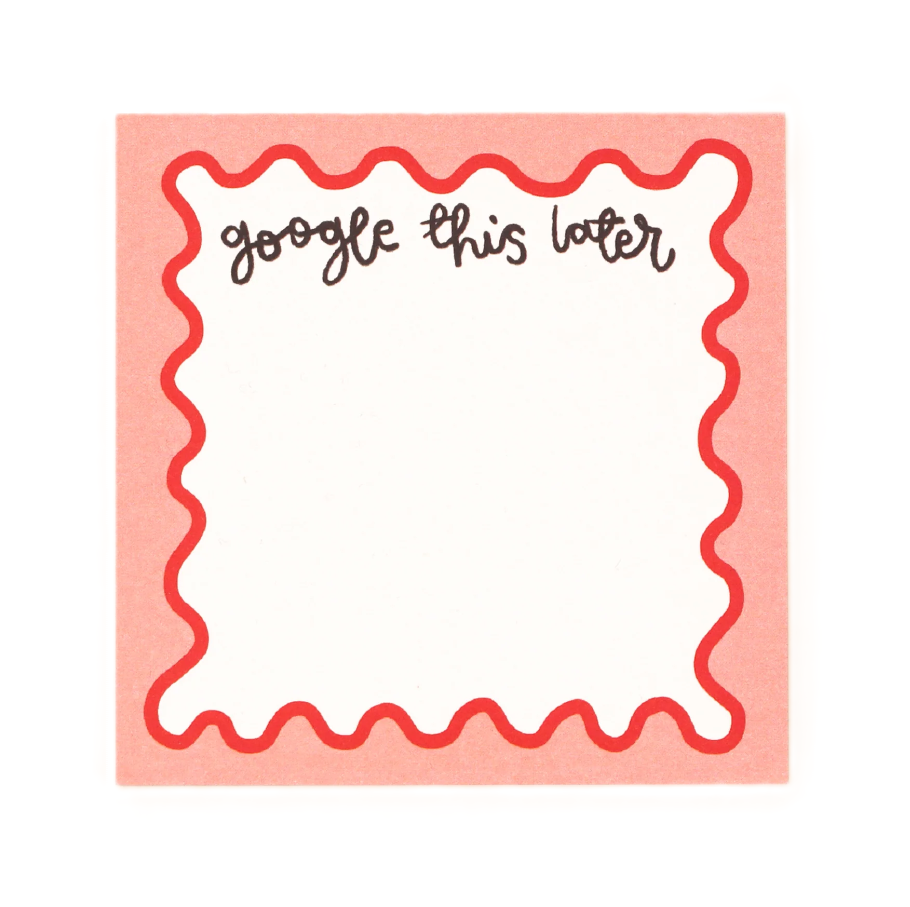 Memo Pad - Google This Later