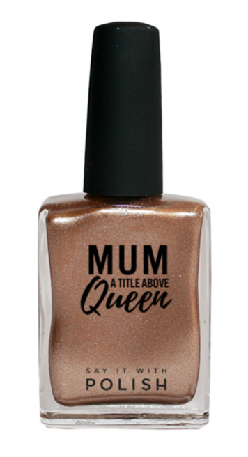 Beysis 'Mum A Title Above Queen' Nail Polish / Metallic Gold