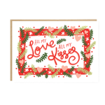 All My Love All My Kisses Card - Carino