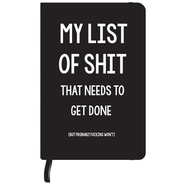 My List of Shit That Needs to Get Done Notebook