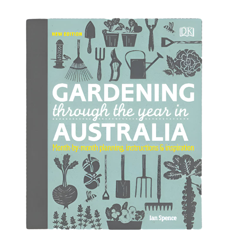 Gardening Through The Year In Australia