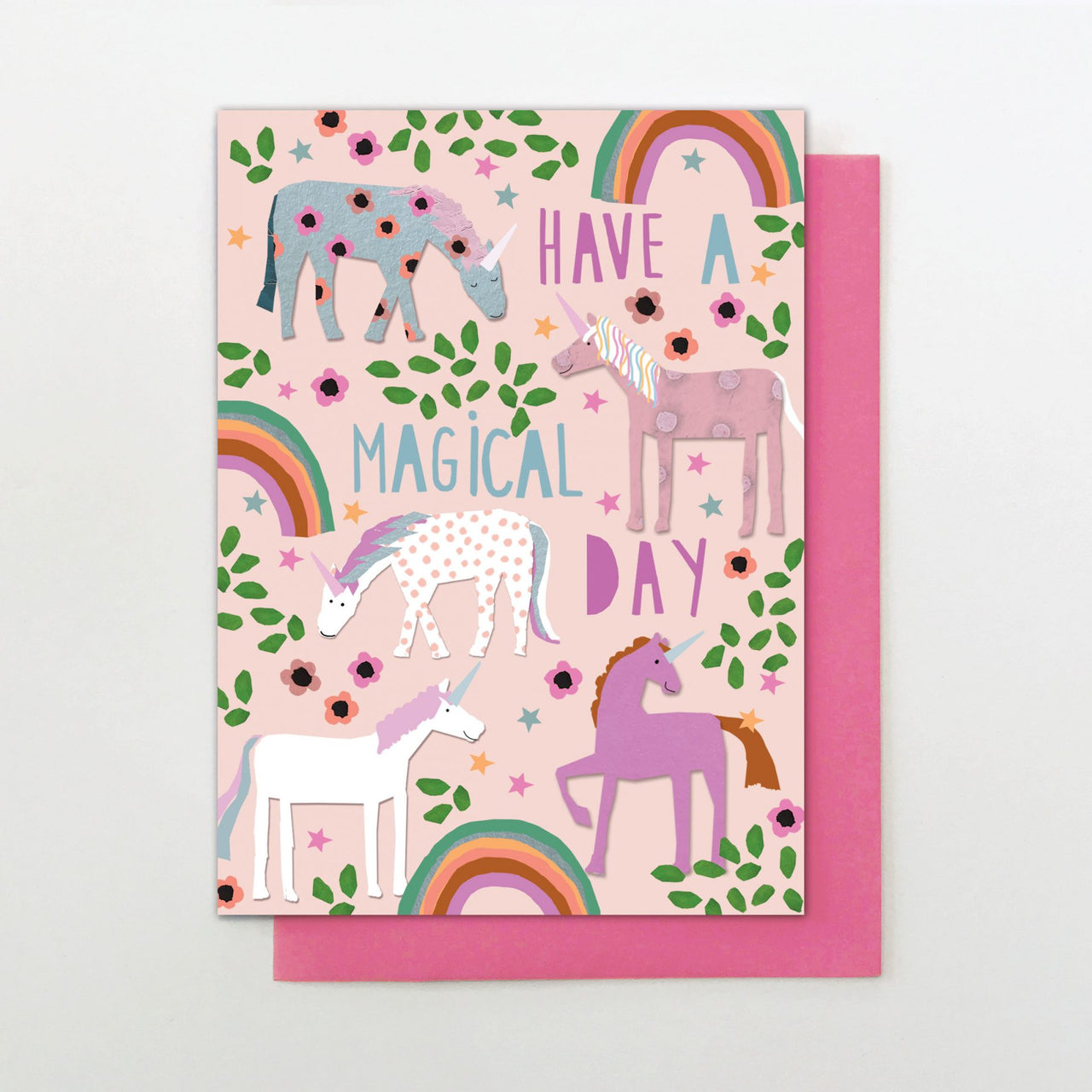 Unicorn Have a Magical Day Card