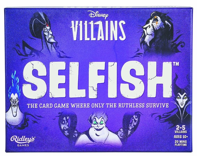 Selfish - Disney Villains