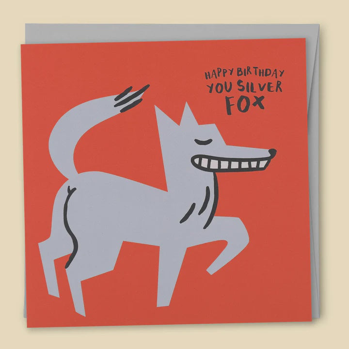 Happy Birthday You Silver Fox Card