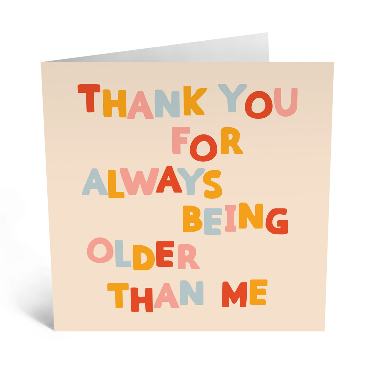 Older Than Me Card