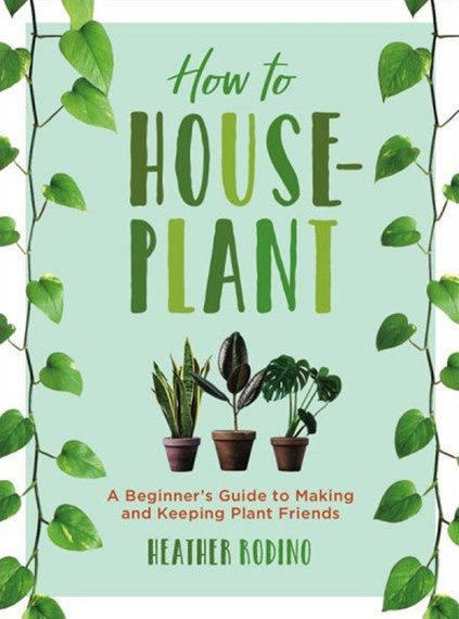 How To Houseplant