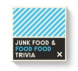 Junk Food & Food Food Trivia