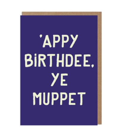 'Appy Birthdee Ye Muppet Card