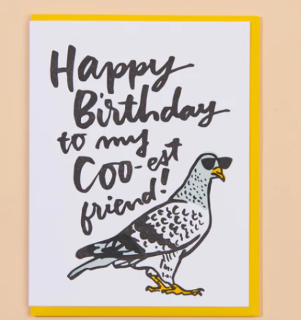 Happy Birthday Coo-est Friend Card