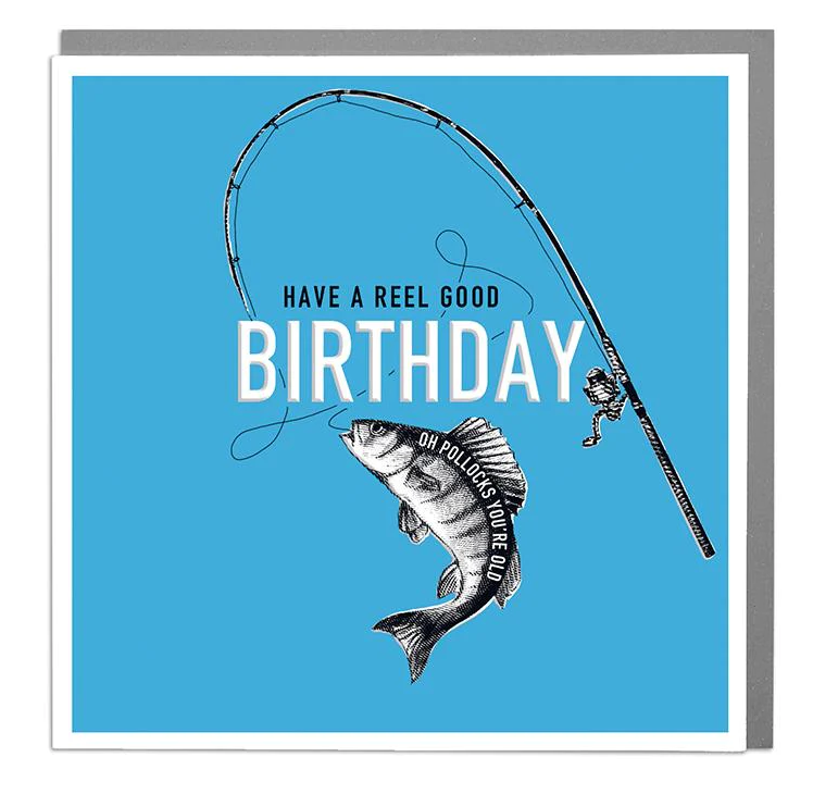 Have A Reel Good Birthday