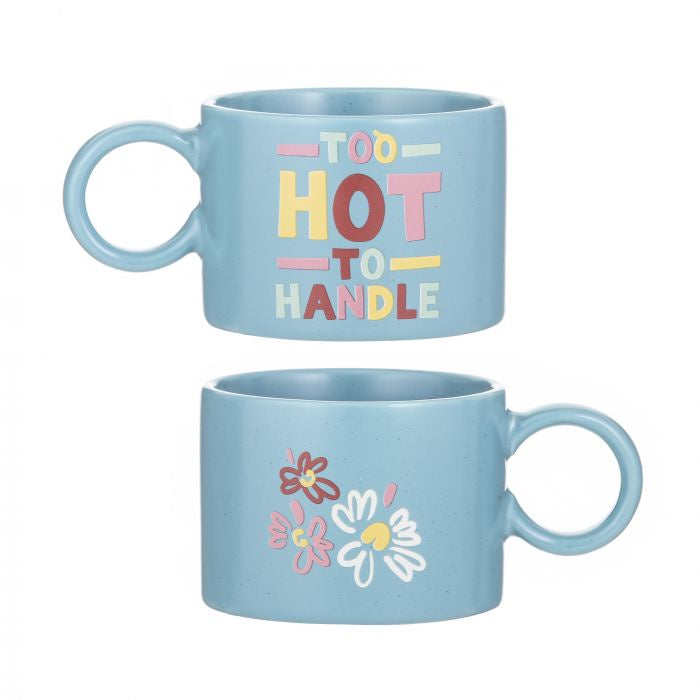 Too Hot To Handle Mug